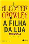 https://bo.simonsbooks.pt/fileuploads/CATALOGO/Ficção/Literatura/thumb__Moonchild_Simons Books.png